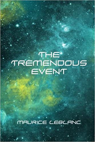 The Tremendous Event